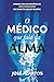 O Médico Que Fala da Alma (Portuguese Edition)