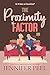The Proximity Factor