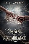 Crowns of Resembl...