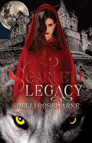 Scarlett Legacy (Highland Wolves Book 1): A Fated Mates Werewolf Shifter Romance (Highland Wolves Series)