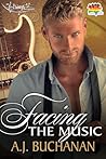 Facing the Music by A.J. Buchanan
