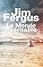 Le Monde véritable by Jim Fergus