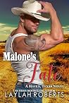 Malone's Fate
