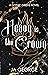 Heavy is the Crown (Gothic ...