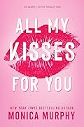 All My Kisses for You (Lancaster Prep Next Generation #1)
