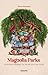 Magnolia Parks (Universo Magnolia Parks, #1)