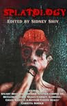 Splatology Volume...