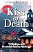 Kiss of Death by Stephen Tester