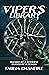 The Viper's Library (The Viper's Library #1)