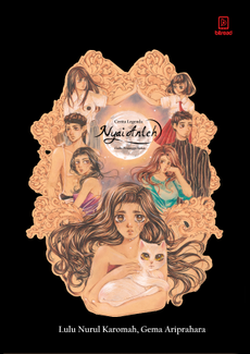 Cerita Legenda Nyai Anteh: Gadis Penunggu Bulan (Paperback)