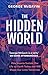 The Hidden World: How Insec...