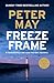 Freeze Frame: An engrossing instalment in the cold-case Enzo series (The Enzo Files Book 4)