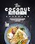 The Coconut Kitchen Cookboo...