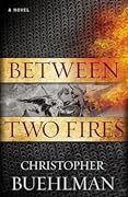 Between Two Fires 