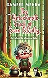 The Unfortunate Luck of Sean O'Reilly: The Tale of the Whimsical Gold Book cover for The Unfortunate Luck of Sean O'Reilly: The Tale of the Whimsical Gold