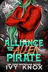 Alliance with the Alien Pirate: The Cursed Compound: Book 1 (A Sci-Fi Alien Romance) Book cover for Alliance with the Alien Pirate: The Cursed Compound: Book 1 (A Sci-Fi Alien Romance)