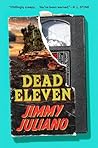Dead Eleven: A Novel