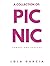 PICNIC: A COLLECTION OF: CO...