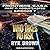 Who Takes No Risk (The Frontiers Saga: Part 2: Rogue Castes, #7)