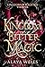A Kingdom of Bitter Magic (...
