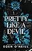 Pretty Like a Devil (Court Legacy)