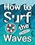 How to Surf the Waves: A Sensory and Emotional Regulation Curriculum