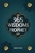 365 Wisdoms of the Prophet ...