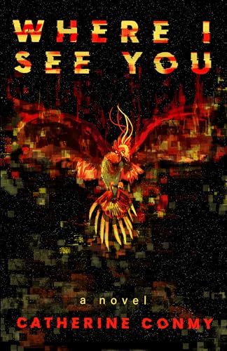 Where I See You (Kindle Edition)