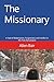 The Missionary: A Tale of R...