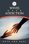 Wives Over Addict...