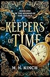 Keepers of Time by M.N. Kinch