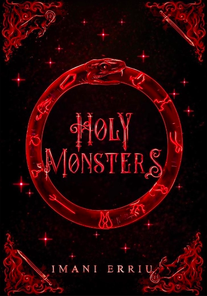 Holy Monsters (Heavenly Bodies, #3)