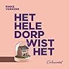 Het hele dorp wis...