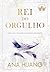 Rei do Orgulho (Reis do Pecado, #2)