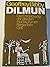 Dilmun: die Entdeckung der ältesten Hochkultur am Persischen Golf