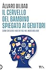 Il cervello del b...