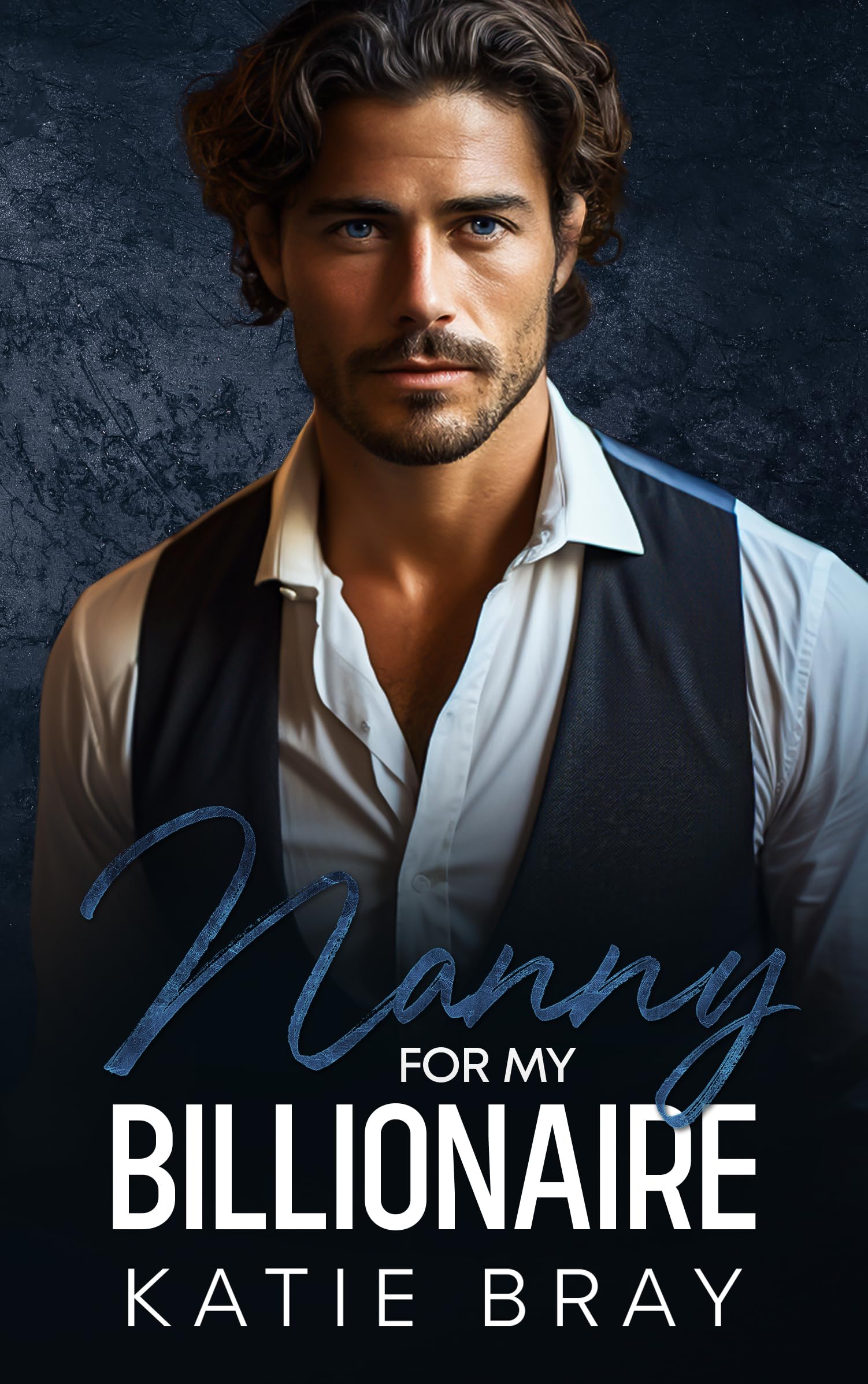 Nanny for My Billionaire (Kindle Edition)