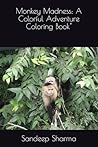 Monkey Madness: A Colorful Adventure Coloring Book"
