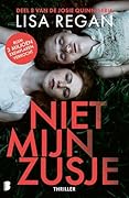 Niet mijn zusje (Josie Quinn Book 8) (Dutch Edition)