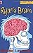 Ryan's Brain (Jiggy McCue #8)