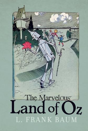 The Marvelous Land of Oz