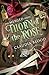 Thorn of the Rose: A supernatural post apocalyptic urban fantasy with a touch of romance (Merged Series)