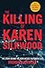 The Killing of Karen Silkwood: The Story Behind the Kerr-McGee Plutonium Case