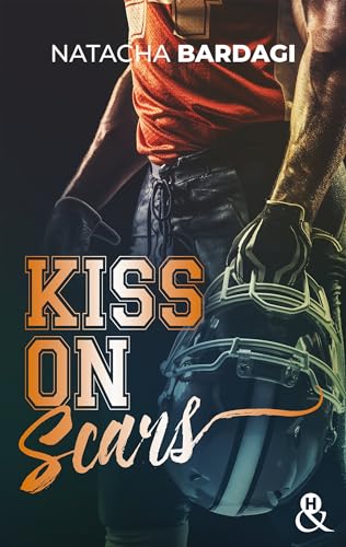Kiss on Scars (Kindle Edition)