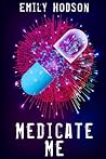 Medicate Me