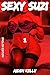 Sexy Suzi 1 (German Edition)