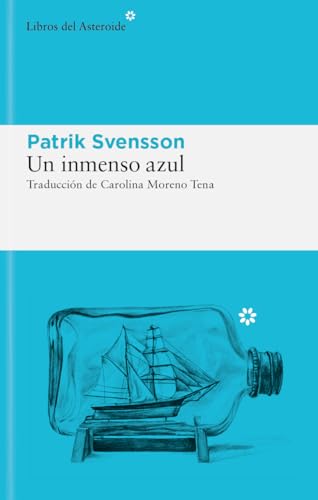 Portada de Un inmenso azul: El mar, el abismo y la curiosidad humana, de Patrik Svensson