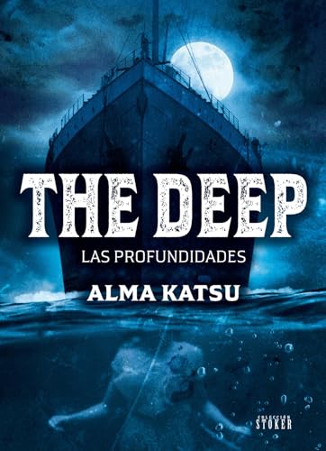 Portada de The Deep. Las Profundidades, de Alma Katsu