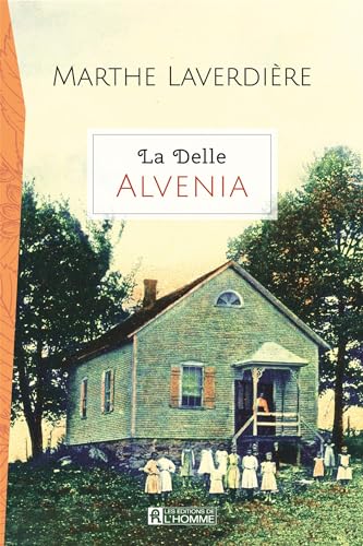 La Delle - Alvenia (NON CLASSE) (French Edition)
