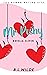 Mr. Pushy: A Steamy, Dating...
